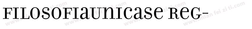 FilosofiaUnicase Reg字体转换